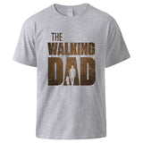Man T shirt Summer Tee The Walking Dad Print Male Short Sleeve Tops 2020 Homme Casual Workout Top Hot Sell Father Day Gift Tee
