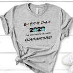 Birthday 2020 t shirt female male casual tops The One Where we Were Quarantined Shirt printed t-shirt for men women Friends gift