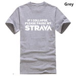 PLEASE PAUSE MY STRAVA T SHIRT FUNNY RUNNING CYCLING